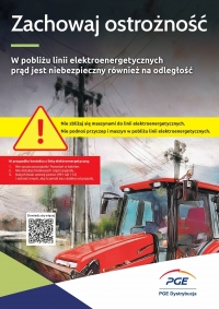 &bdquo;Bezpieczne prace polowe &ndash; Zachowaj ostrożność&rdquo; &ndash; ruszyła akcja PGE Dystrybucja