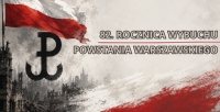 82- ROCZNICA WYBUCHU POWSTANIA WARSZAWSKIEGO