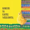 Konkurs na kartkę wielkanocną
