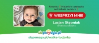 Maleńkie serduszko potrzebuje pomocy